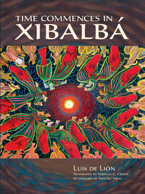 Title details for Time Commences in Xibalbá by Luis de Lión - Available